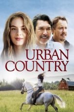 Nonton film Urban Country (2018) subtitle indonesia