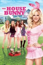 Nonton film The House Bunny (2008) subtitle indonesia