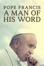 Nonton film Pope Francis: A Man of His Word (2018) subtitle indonesia