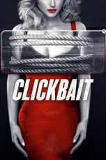 Nonton film Clickbait (2019) subtitle indonesia