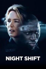 Nonton film Night Shift (2020) subtitle indonesia