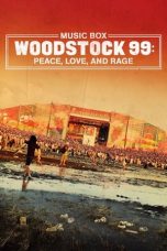 Nonton film Woodstock 99: Peace, Love, and Rage (2021) subtitle indonesia
