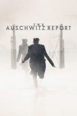 Nonton film The Auschwitz Report (2020) subtitle indonesia