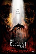 Nonton film The Descent: Part 2 (2009) subtitle indonesia