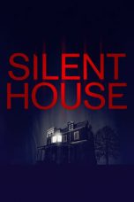 Nonton film Silent House (2011) subtitle indonesia
