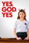 Nonton film Yes, God, Yes (2019) subtitle indonesia