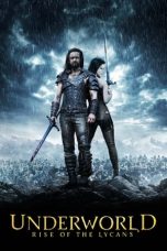 Nonton film Underworld: Rise of the Lycans (2009) subtitle indonesia