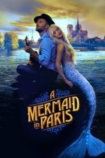 Nonton film A Mermaid in Paris (2020) subtitle indonesia