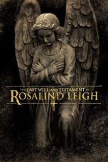 Nonton film The Last Will and Testament of Rosalind Leigh (2012) subtitle indonesia