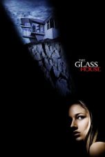 Nonton film The Glass House (2001) subtitle indonesia