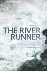 Nonton film The River Runner (2021) subtitle indonesia