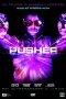 Nonton film Pusher (2012) subtitle indonesia