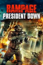 Nonton film Rampage: President Down (2016) subtitle indonesia