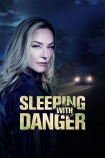 Nonton film Sleeping with Danger (2020) subtitle indonesia