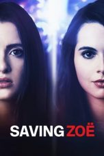Nonton film Saving Zoë (2019) subtitle indonesia