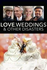 Nonton film Love, Weddings & Other Disasters (2020) subtitle indonesia