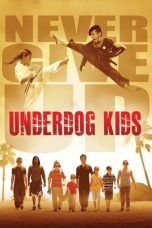 Nonton film Underdog Kids (2015) subtitle indonesia