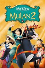 Nonton film Mulan II (2004) subtitle indonesia