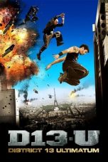 Nonton film District 13: Ultimatum (2009) subtitle indonesia