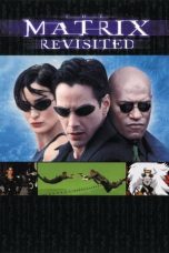 Nonton film The Matrix Revisited (2001) subtitle indonesia