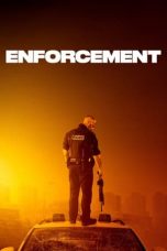 Nonton film Enforcement (2020) subtitle indonesia