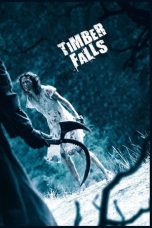 Nonton film Timber Falls (2007) subtitle indonesia