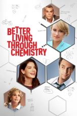 Nonton film Better Living Through Chemistry (2014) subtitle indonesia
