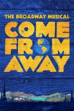 Nonton film Come From Away (2021) subtitle indonesia