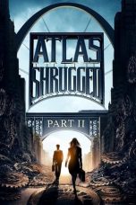Nonton film Atlas Shrugged: Part II (2012) subtitle indonesia
