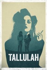 Nonton film Tallulah (2016) subtitle indonesia