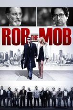 Nonton film Rob the Mob (2014) subtitle indonesia
