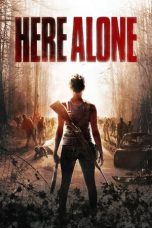 Nonton film Here Alone (2016) subtitle indonesia