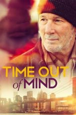 Nonton film Time Out of Mind (2014) subtitle indonesia