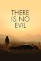 Nonton film There Is No Evil (2020) subtitle indonesia