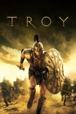 Nonton film Troy (2004) subtitle indonesia