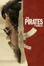 Nonton film The Pirates of Somalia (2017) subtitle indonesia
