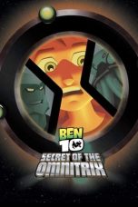 Nonton film Ben 10: Secret of the Omnitrix (2007) subtitle indonesia