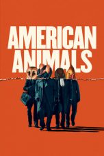 Nonton film American Animals (2018) subtitle indonesia