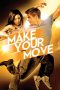 Nonton film Make Your Move (2013) subtitle indonesia