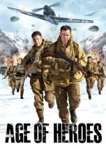 Nonton film Age of Heroes (2011) subtitle indonesia