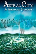 Nonton film Astral City: A Spiritual Journey (2010) subtitle indonesia