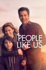 Nonton film People Like Us (2012) subtitle indonesia