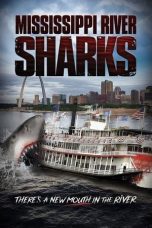 Nonton film Mississippi River Sharks (2017) subtitle indonesia