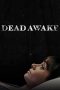 Nonton film Dead Awake (2017) subtitle indonesia