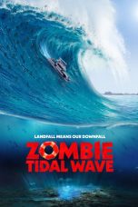 Nonton film Zombie Tidal Wave (2019) subtitle indonesia