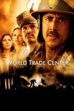 Nonton film World Trade Center (2006) subtitle indonesia