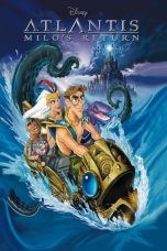 Nonton film Atlantis: Milo’s Return (2003) subtitle indonesia