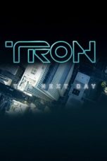 Nonton film TRON: The Next Day (2011) subtitle indonesia
