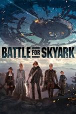 Nonton film Battle For SkyArk (2015) subtitle indonesia
