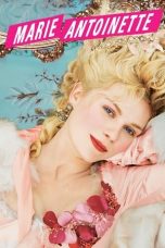 Nonton film Marie Antoinette (2006) subtitle indonesia